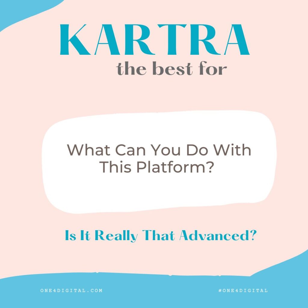 What can you do with Kartra