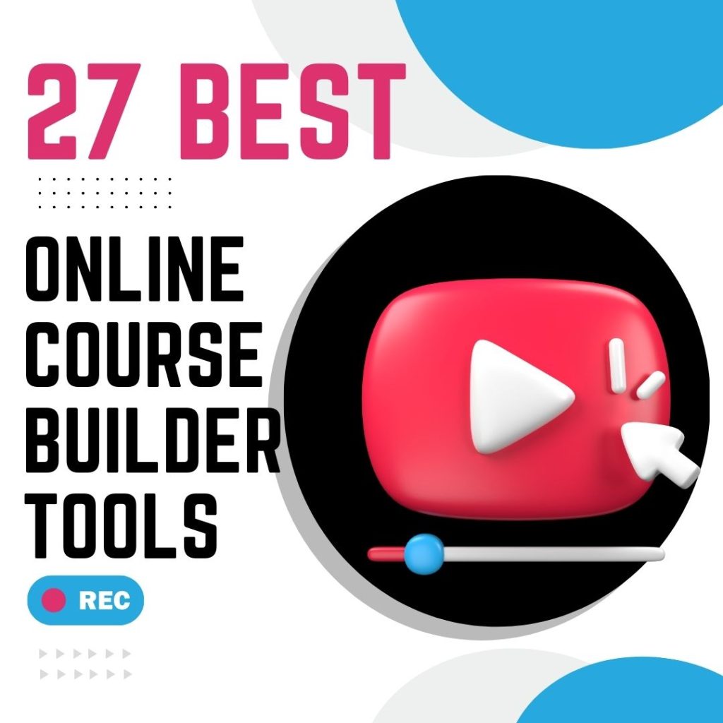 27 Online Course Builder Tools Alternatives to make it the best