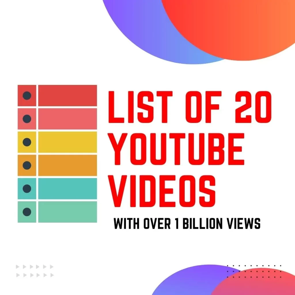 list of 20 YouTube videos with over 1 billion views